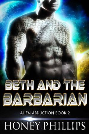 [Alien Abduction 02] • Beth and the Barbarian